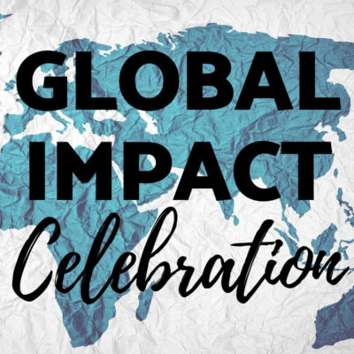 Map saying Global Impact Celebration